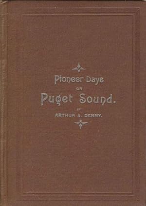 Seller image for PIONEER DAYS ON PUGET SOUND for sale by BUCKINGHAM BOOKS, ABAA, ILAB, IOBA