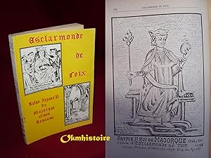 Imagen del vendedor de Esclarmonde de Foix, Reine Jayme II de Majorque et son Royaume a la venta por Okmhistoire
