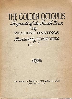 THE GOLDEN OCTOPUS. LEGENDS OF THE SOUTH SEAS.