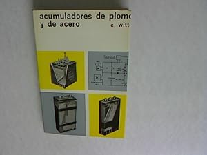 Seller image for Acumuladores de plomo y de acero. for sale by Antiquariat Bookfarm