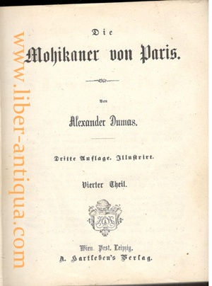 Die Mohikaner von Paris. (Vierter bis Sechster Theil in einem Buch)