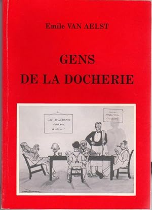 Image du vendeur pour Gens de la Docherie mis en vente par L'ivre d'Histoires