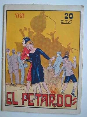 EL PETARDO. Periodic Fallero. 1929. Any 1, Número 1. Valencia