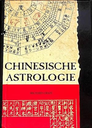 Chinesische Astrologie alles über Eigenschaften und Bedeutung Ihres Tierzeichens in der jahrtause...