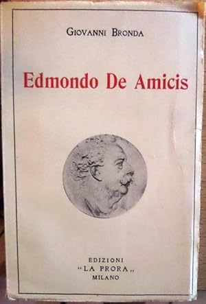 Imagen del vendedor de Edmondo de Amicis: storia del monumento offerto dai bimbi d'Italia alla citt di Imperia: cenni biografici e bibliografici seguiti da brani scelti. a la venta por Studio Bibliografico Adige