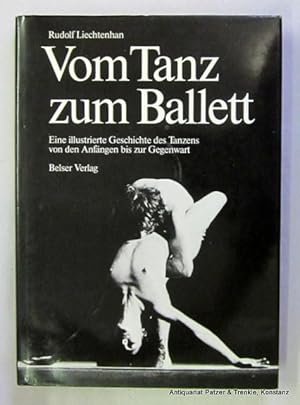 Bild des Verkufers fr Vom Tanz zum Ballett. Geschichte und Grundbegriffe des Bhnentanzes. Stuttgart, Belser, 1983. Fol. Mit zahlreichen, teils farbigen fotografischen Abbildungen u. Illustrationen. 191 S. Or.-Pp. mit Schutzumschlag. (ISBN 3763020266). zum Verkauf von Jrgen Patzer