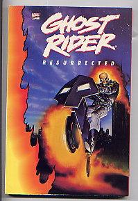 Seller image for GHOST RIDER RESURRECTED(GRAPHIC NOVEL) for sale by TARPAULIN BOOKS AND COMICS