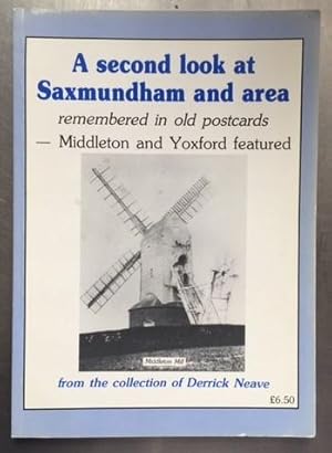 Immagine del venditore per A Second Look At Saxmundham And Area - Remembered in old postcards - Middleton and Yoxford featured. venduto da Harris & Harris Books