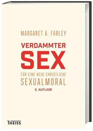 Bild des Verkufers fr Verdammter Sex : Fr eine neue christliche Sexualmoral zum Verkauf von AHA-BUCH GmbH