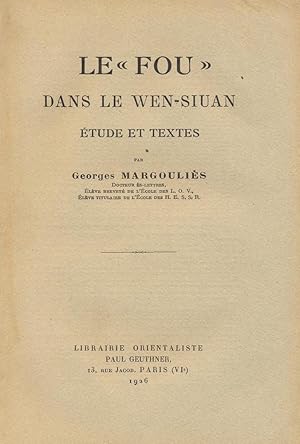 Seller image for Le "Fou" dans le Wen-Siuan : Etudes et Textes for sale by Joseph Burridge Books