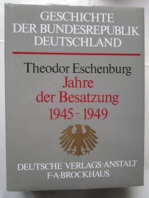 Jahre der Besatzung 1945-1949