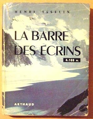 Seller image for La Barre des Ecrins 4 100 m. for sale by Domifasol