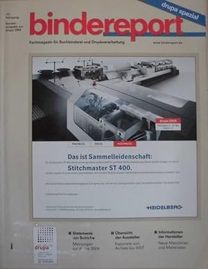bindereport - Fachmagazin für Buchbinderei und Druckverarbeitung - Sonderausgabe zur drupa 2004 -...