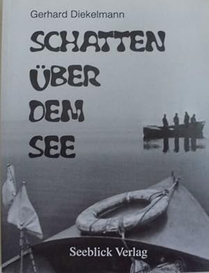 Schatten über dem See - Erzählung