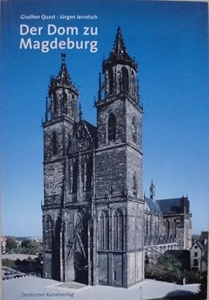 Der Dom zu Magdeburg - Mit Aufnahmen von Constantin Beyer - Großer DKV-Kunstführer