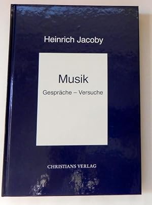 Musik. Gespräche - Versuche 1954.