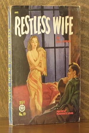 RESTLESS WIFE [REPRINT OF PASSIONATE LOVER]