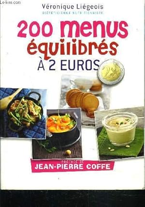 Image du vendeur pour 200 MENUS EQUILIBRES A 2EUROS mis en vente par Le-Livre