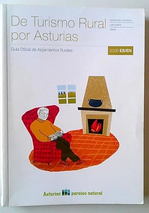 Seller image for De turismo rural por Asturias. Gua oficial de alojamientos rurales for sale by Librera Salvalibros Express