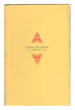 Immagine del venditore per Under the Broom: New Poems By John Ruyle venduto da Arundel Books