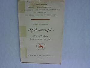 Seller image for Spielmannsepik". Wege und Ergebnisse der Forschung von 1907-1965. Mit Ergnzungen und Nachtrgen bis 1967. for sale by Antiquariat Bookfarm