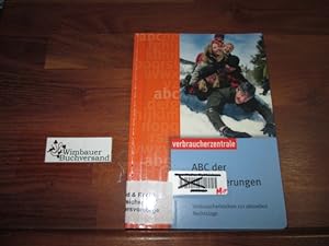 Seller image for ABC der Versicherungen: Verbraucherlexikon zur aktuellen Rechtslage for sale by Antiquariat im Kaiserviertel | Wimbauer Buchversand