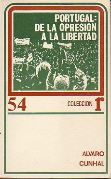 Imagen del vendedor de PORTUGAL: DE LA OPRESIN A LA LIBERTAD. Trad. Alberto Snchez Mascun. a la venta por angeles sancha libros