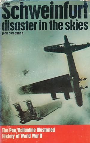 Seller image for Schweinfurt. Disaster in the Skies for sale by Barter Books Ltd