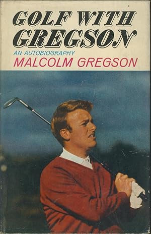 Seller image for GOLF WITH GREGSON for sale by Sportspages