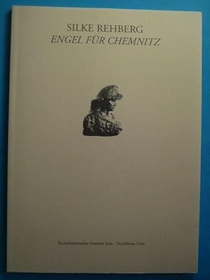 Silke Rehberg. Engel für Chemnitz.