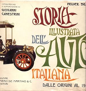 Seller image for STORIA ILLUSTRATA DELL AUTO INTALIANA DELLE ORIGINI AL 1919 for sale by Libreria 7 Soles