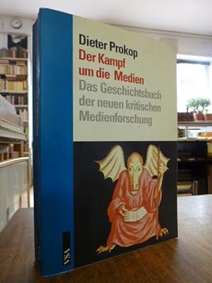 Seller image for Der Kampf um die Medien - Das Geschichtsbuch der neuen kritischen Medienforschung, for sale by Antiquariat Orban & Streu GbR