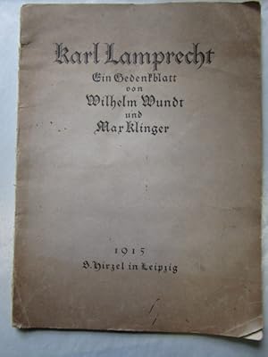 Bild des Verkufers fr Karl Lamprecht Ein Gedenkblatt zum Verkauf von Antiquariat Gisa Hinrichsen