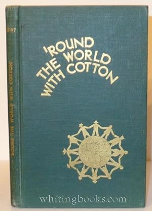 'Round the World with Cotton