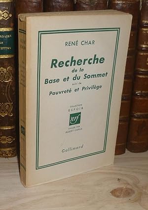 Seller image for Recherche de la base et du sommet suivi de pauvret et privilge. Collection espoir dirige par Albert Camus. Paris. Gallimard. 1955. for sale by Mesnard - Comptoir du Livre Ancien