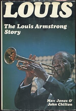 Louis; The Louis Armstrong Story 1900-1971