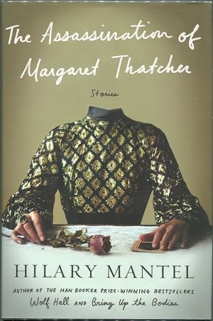 Seller image for The Assassination of Margaret Thatcher for sale by Evening Star Books, ABAA/ILAB