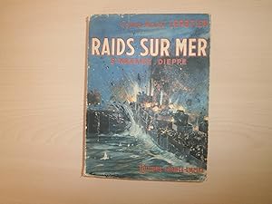 Imagen del vendedor de RAIDS SUR MER ST NAZAIRE DIEPPE a la venta por Le temps retrouv