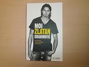 Seller image for Moi, Zlatan Ibrahimovic for sale by Le temps retrouv