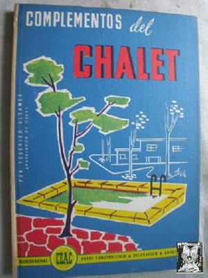 COMPLEMENTOS DEL CHALET