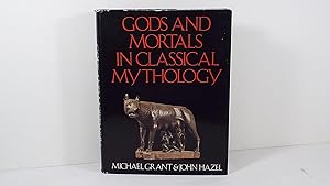 Image du vendeur pour Gods and mortals in classical mythology mis en vente par Gene The Book Peddler