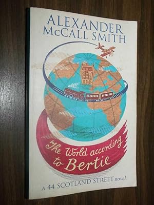 Imagen del vendedor de The World According To Bertie a la venta por Serendipitous Ink