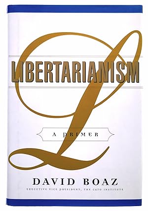 Seller image for Libertarianism: A Primer for sale by Black Falcon Books