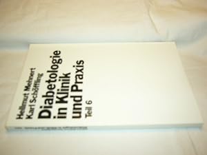 Diabetologie in Klinik und Praxis. Teil 6