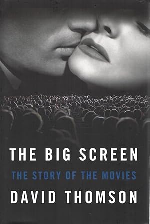 Seller image for The Big Screen The Story of the Movies for sale by lamdha books