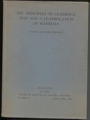The Principles of Classification and A Classification of Mammals. Vol. 85