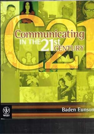 Seller image for Communicating in the 21st Century for sale by Berry Books