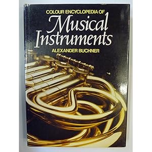 Seller image for Colour Encyclopedia Of Musical Instruments for sale by St Marys Books And Prints