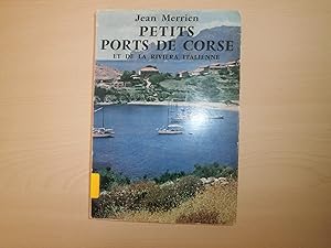 Seller image for PETITS PORTS DE CORSE ET DE LA RIVIERA ITALIENNE for sale by Le temps retrouv