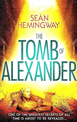 Seller image for The Tomb Of Alexander : for sale by Sapphire Books